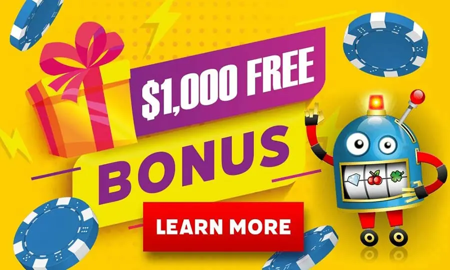 $1,000 Free Bonus