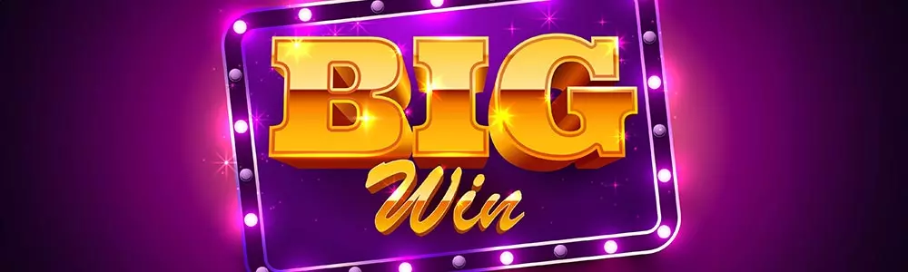 Big Win sign